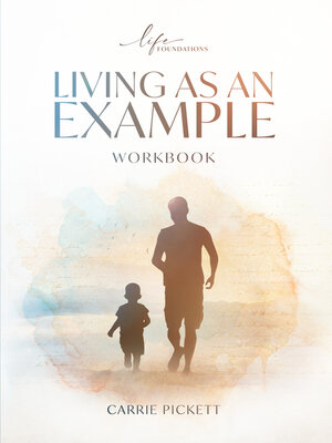 cover image of Living As an Example Workbook